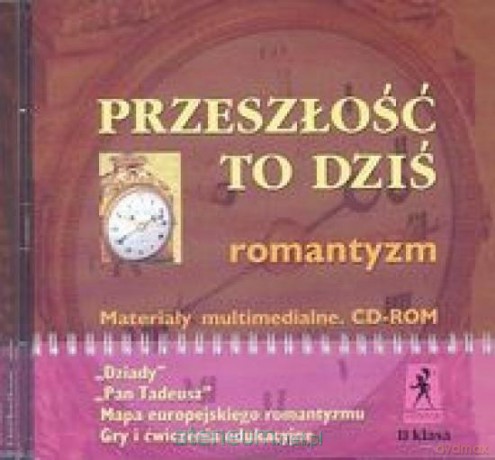 Przeszłość to dziś kl. II Romantyzm [CD]