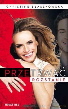 Przetrwać rozstanie [KSIĄŻKA]