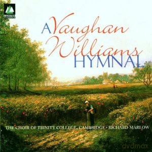 Choir Of Trinity College, Cambridge: A Vaughan Williams Hymnal [CD]