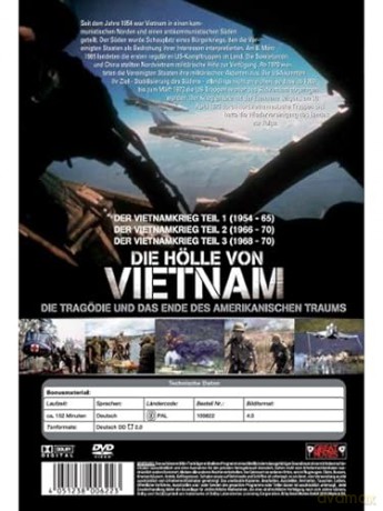 Die Hölle von Vietnam (Die Tragödie und das Ende des amerikanischen Traums) - Der Vietnamkrieg und seine Folgen [DVD]