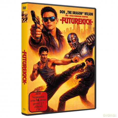 Don The Dragon Wilson: FUTUREKICK - Unrated+US-Cut [DVD]