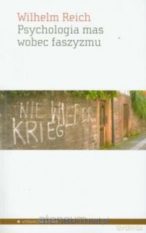 Psychologia mas wobec faszyzmu [KSIĄŻKA]