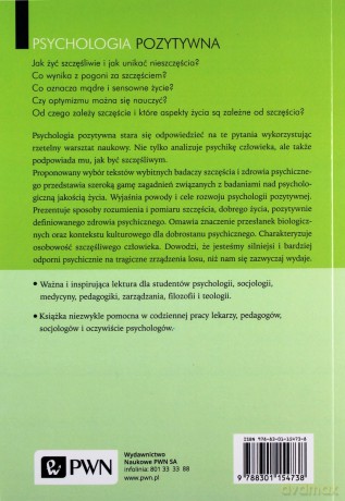 Psychologia pozytywna [KSIĄŻKA]
