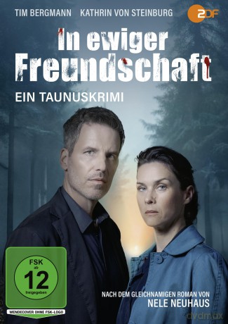 Nele Neuhaus: In ewiger Freundschaft [DVD]