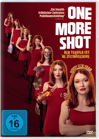 One More Shot - Der Tequila ist 'ne Zeitmaschine [DVD]