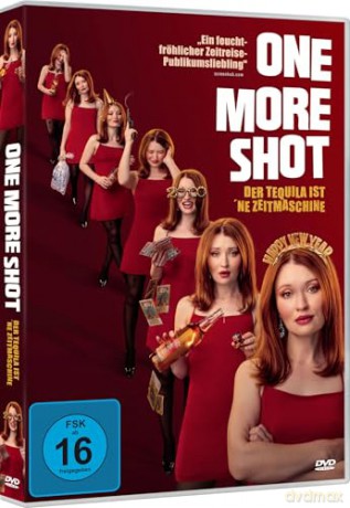 One More Shot - Der Tequila ist 'ne Zeitmaschine [DVD]