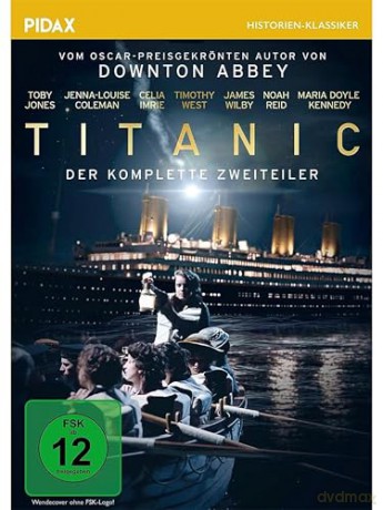 Titanic - Der komplette Zweiteiler Historien Drama Katastrophenfilm vom Downton Abbey Autor Julian Fellowes 2012 (HISTORY MOVIES by WME Home Entertainment) [DVD]
