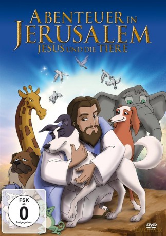 Abenteuer in Jerusalem: Jesus und die Tiere [DVD]