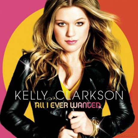 Kelly Clarkson: All I Ever Wanted (eco style) [CD]