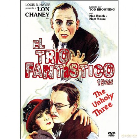 El Trío Fantástico (The Unholy Three) (1925) [DVD]