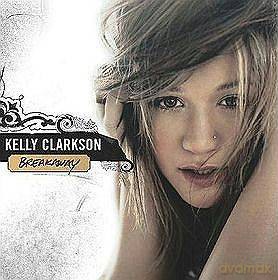 Kelly Clarkson: Breakaway [CD]