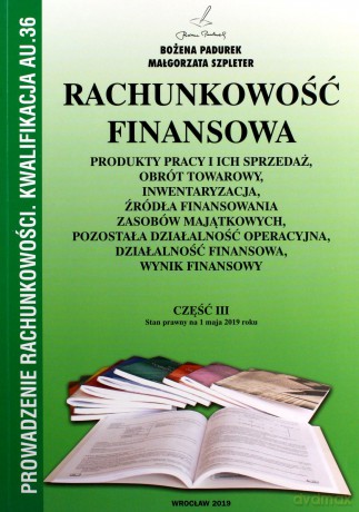 Rachunkowość Finansowa Część III [KSIĄŻKA]