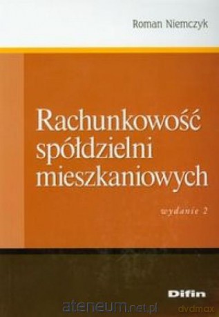 Rachunkowość spółdzielni mieszkaniowych [KSIĄŻKA]