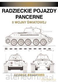 Radzieckie pojazdy pancerne 1941-1945 [KSIĄŻKA]
