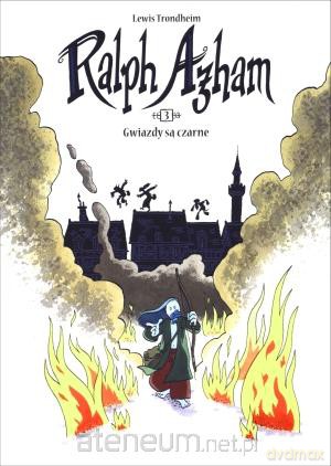 Ralph Azham. Tom 3. Gwiazdy są czarne [KOMIKS]