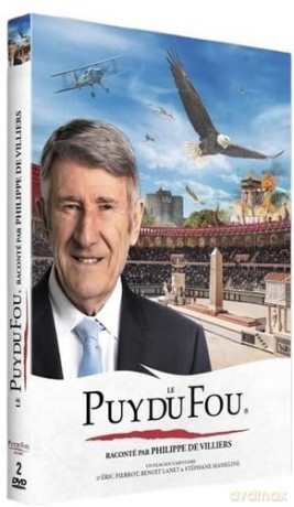 Le Puy du Fou: Raconté par Philippe de Villiers [DVD]