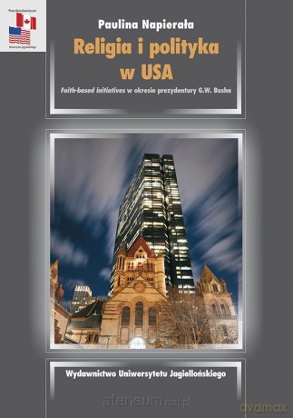Religia i polityka w USA [KSIĄŻKA]