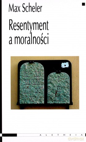 Resentyment a moralności [KSIĄŻKA]