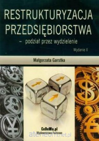 Restrukturyzacja przedsiębiorstwa [KSIĄŻKA]