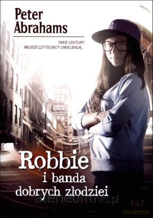 Robbie i banda dobrych złodziei [KSIĄŻKA]