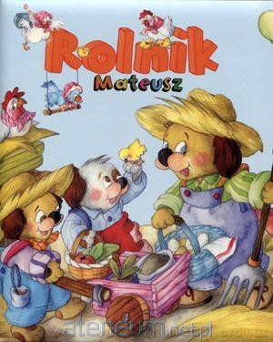 Rolnik Mateusz [KSIĄŻKA]