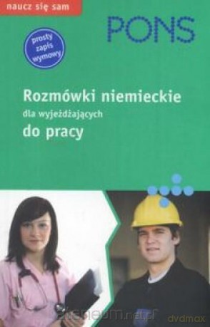 Rozmówki niemieckie dla wyjeżdżających do pracy [KSIĄŻKA]