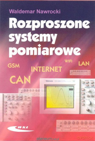 Rozproszone systemy pomiarowe [KSIĄŻKA]