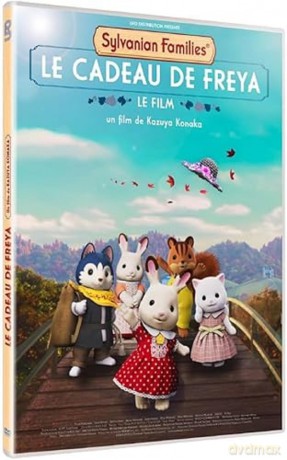 Sylvanian Families Le Film - Le Cadeau De Freya [DVD]