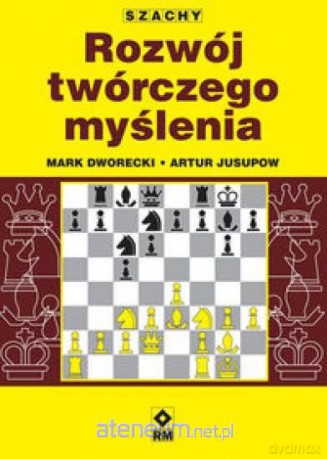 Rozwój twórczego myślenia. Szachy [KSIĄŻKA]