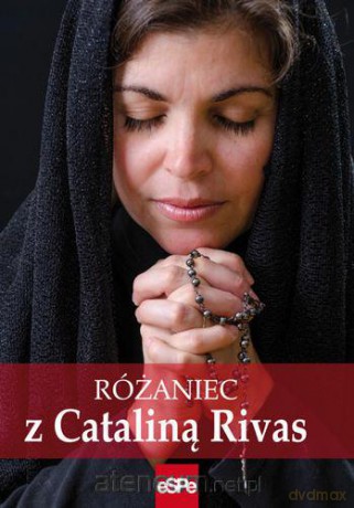 Różaniec z Cataliną Rivas [KSIĄŻKA]