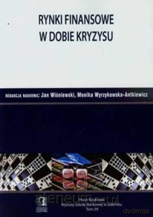 Rynki finansowe w dobie kryzysu [KSIĄŻKA]