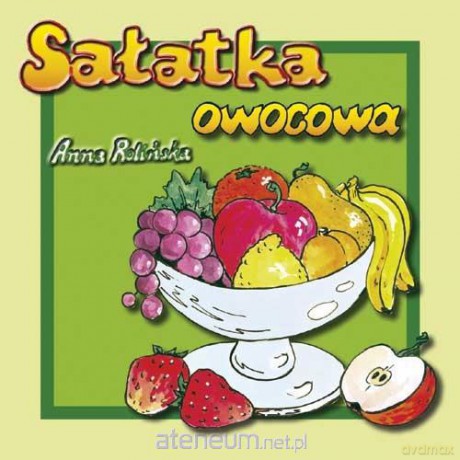 Sałatka owocowa [KSIĄŻKA]
