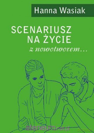 Scenariusz na życie z nowotworem... [KSIĄŻKA]