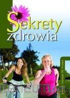 Sekrety zdrowia [KSIĄŻKA]