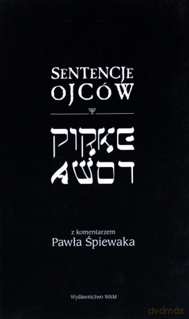 Sentencje Ojców. Pirke Awot [KSIĄŻKA]