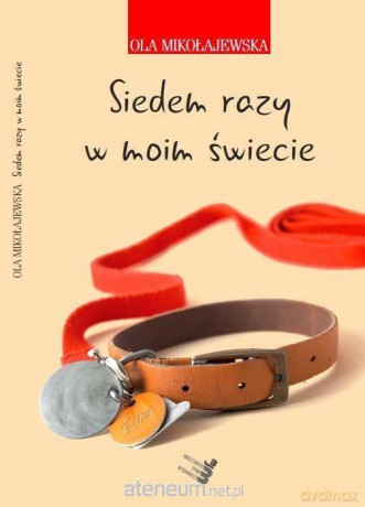 Siedem raz w moim świecie [KSIĄŻKA]