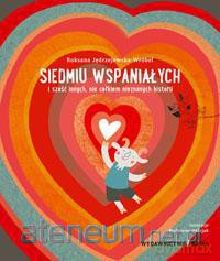 Siedmiu wspaniałych i sześć innych nie całkiem nieznanych historii [KSIĄŻKA]