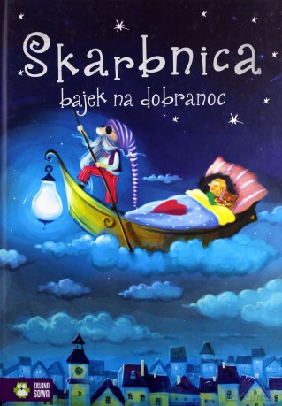 Skarbnica bajek na dobranoc [KSIĄŻKA]