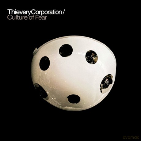 Thievery Corporation: Culture Of Fear [2xWinyl]