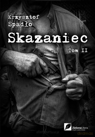 Skazaniec Tom II [KSIĄŻKA]