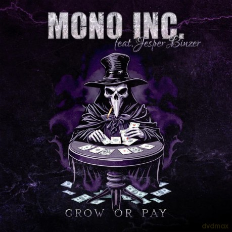 Mono Inc: Grow Or Pay [Winyl]