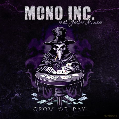 Mono Inc: Grow Or Pay [Winyl]