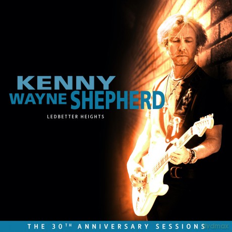 Kenny Wayne Shepherd: Ledbetter Heights (30th Anniversary Sessions) (digipack) [CD]