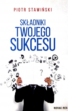 Składniki Twojego Sukcesu [KSIĄŻKA]