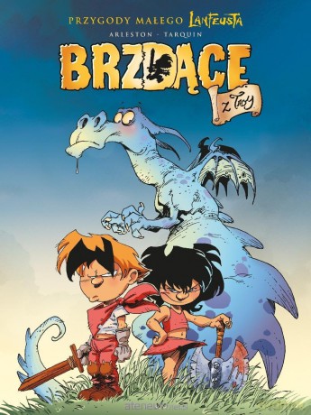 Brzdące z Troy - Christophe Arleston, Didier Tarquin [KOMIKS]