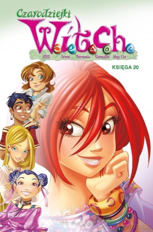 Czarodziejki W.I.T.C.H. Księga 20 [KOMIKS]