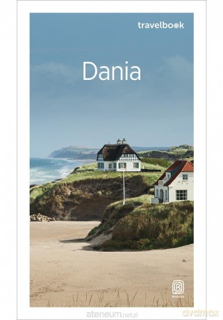 Dania. Travelbook - Peter Zralek [KSIĄŻKA]