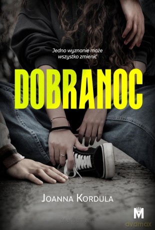 Dobranoc - Joanna Kordula [KSIĄŻKA]