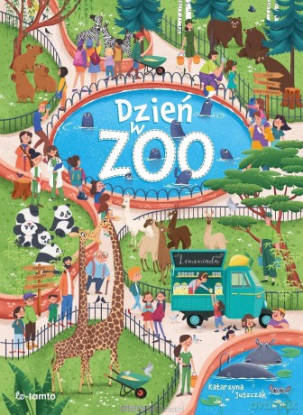 Dzień w zoo - Katarzyna Juszczak [KSIĄŻKA]
