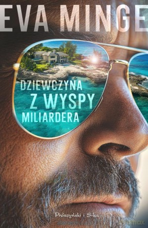 Dziewczyna z wyspy miliardera - Eva Minge [KSIĄŻKA]